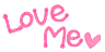 love me