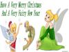 Tinkerbell, Have A Very Merry Christmas and A Very Fairy New Year