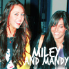 Miley & Mandy