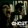 The Ghost Of you