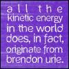 Brendon=Kinetic energy