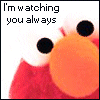 elmo is watching on you.x3