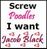 I want Jacob Black