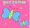 born 2 be free