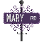 PURPLE street sign mary RD