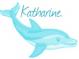 Dolphin - Katharine.