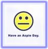 Have an aspie day