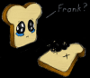 Emo Toast Frank??