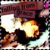 Falling From Grace...