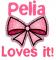 Pelia Loves it!