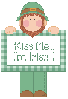 kiss me...i'm  irish!
