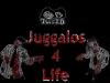 Juggalos 4 life