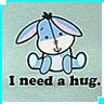 do you need a hug?