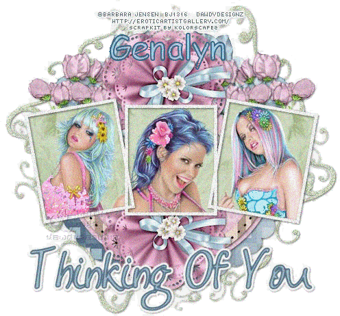 Thinking of you Genalyn..Requested!
