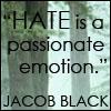 hate is a passionate emotion