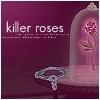 killer rose
