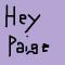 Hey Paige