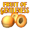 fruit of gentleness