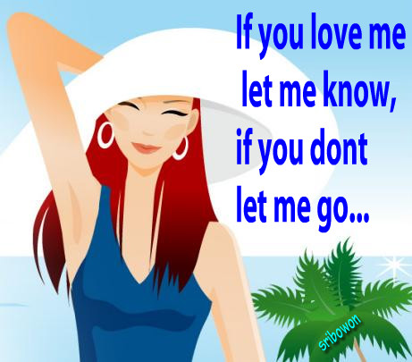 If you love me...