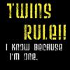 Twins rule