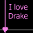 I love Drake