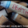 there are cooler ways to die