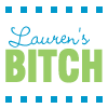 Lauren's bitch