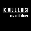 Cullens- my antidrug