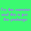 I'm the narrator