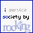 I Serve Society By Rocking!