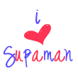 I Love Supaman