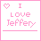 i love jeffery