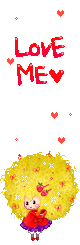 LOVE ME