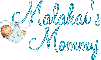 Malakai's Mommy