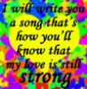 I will write you a song