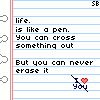 life is like a pen