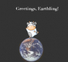 greetings earthling